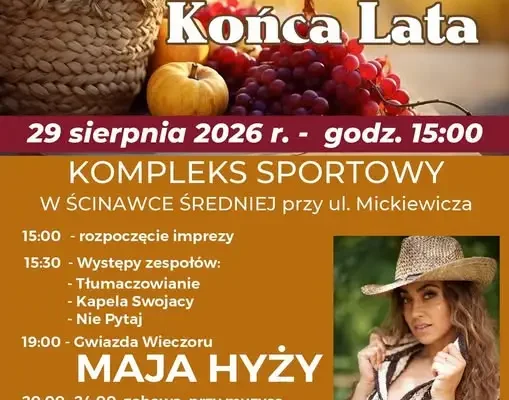 Dożynkowy Festyn Końca Lata w Ścinawce Średniej – wystąpi Maja Hyży