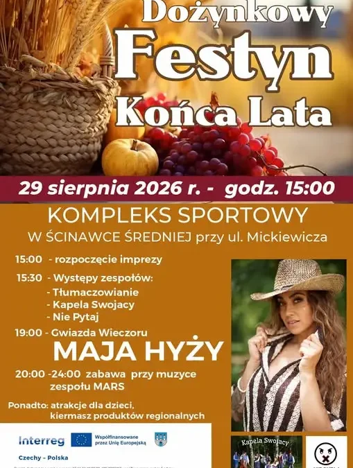 Dożynkowy Festyn Końca Lata w Ścinawce Średniej – wystąpi Maja Hyży