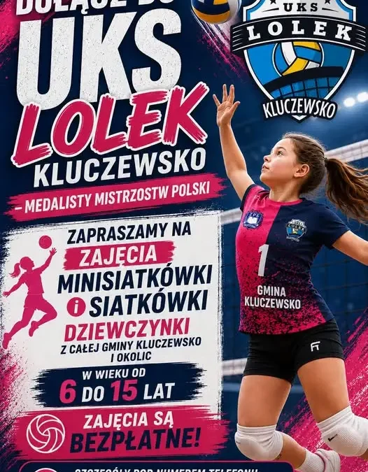 Nabór do UKS Lolek Kluczewsko – zapraszamy młode siatkarki