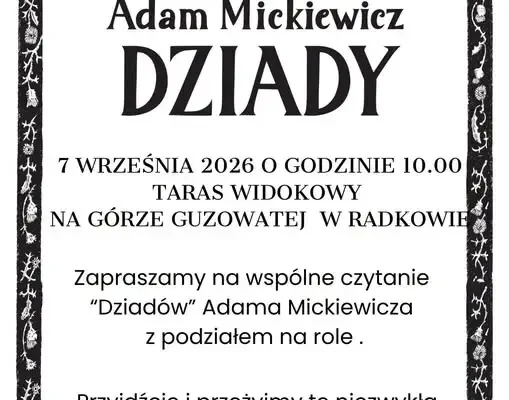 Narodowe Czytanie „Dziadów” na Górze Guzowatej w Radkowie