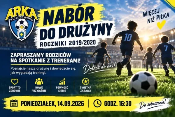 Arka Kluczewsko zaprasza na spotkanie rodziców dzieci z roczników 2019 i 2020
