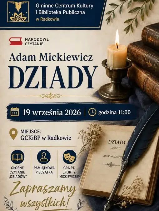 Narodowe Czytanie 2026 w Radkowie – wspólna lektura „Dziadów” Adama Mickiewicza